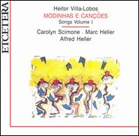 Heitor Villa-Lobos: Modinhas e Canções, Songs Vol. 1 von Various Artists