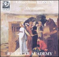 Rossini: Ouvertures transcrites pour instruments à vent von Ricercar Academy