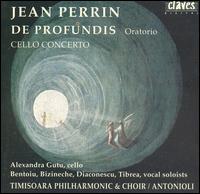 Jean Perrin: De Profundis; Cello Concerto von Jean-François Antonioli