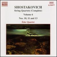 Shostakovich: String Quartets (Complete), Vol. 6 von Eder Quartet