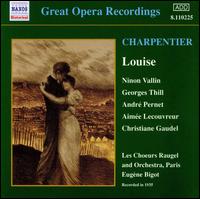 Charpentier: Louise (Abridged) von Various Artists