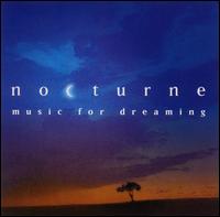 Nocturne: Music for Dreaming von Various Artists