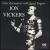 Close Encounters with Great Singers: Jon Vickers von Jon Vickers