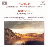 Dvorák: Symphony No. 9 "From the New World'; Borodin: Symphony No. 2 von Stephen Gunzenhauser