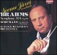 Brahms: Symphony No. 4; Schumann: Genoveva Overture von Neeme Järvi