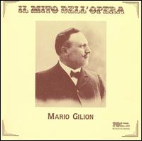 Il Mito Dell'Opera: Mario Gilion von Mario Gilion