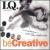 I.Q. Music: Be Creative von Various Artists