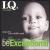 I.Q. Music: Be Exceptional von Various Artists