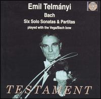 Bach: Six Solo Sonatas & Partitas von Emil Telmanyi