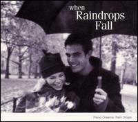When Raindrops Fall von Various Artists