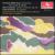 Norman Dello Joio: Variations Chaconne & Finale; Paul Creston: Dance Overture, Op. 62; Ernest Bloch; Evocations von Various Artists