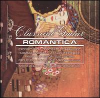 Classical Guitar: Romantica von Various Artists