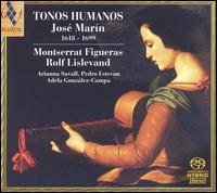 José Marin: Tonos Humanos [Hybrid SACD] von Montserrat Figueras