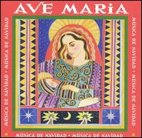 Ave Maria: Música de Navidad von Various Artists