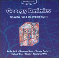 Georgy Dmitriev: Chamber and Electronic Music von Various Artists