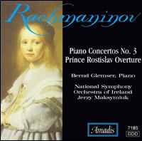 Rachmaninov: Piano Concerto No. 3; Prince Rostislav Overture von Bernd Glemser