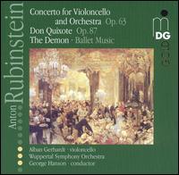 Rubinstein: Concerto for Violoncello; Don Quixote; The Demon von Various Artists