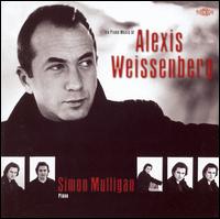 The Piano Music of Alexis Weissenberg von Simon Mulligan