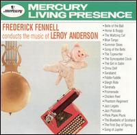 Frederick Fennell Conducts the Music of Leroy Anderson von Frederick Fennell