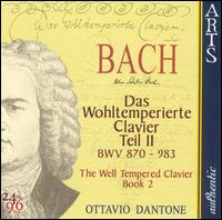 Bach: Das Wohltemperierte Clavier, Teil II von Ottavio Dantone