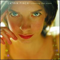 Crossing the Stone von Catrin Finch
