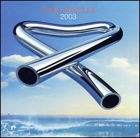 Tubular Bells 2003 von Mike Oldfield