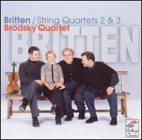 Britten: String Quartets 2 & 3 von Brodsky Quartet