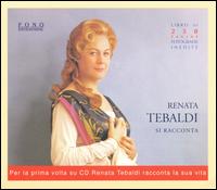 Renata Tebaldi: Si Racconta von Renata Tebaldi