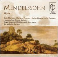 Mendelssohn: Elijah von Malcolm Sargent