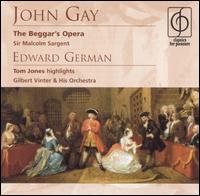 John Gay: The Beggar's Opera; Edward German: Tom Jones (Highlights) von Various Artists