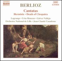 Berlioz: Cantatas von Jean-Claude Casadesus