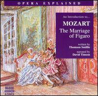 An Introduction to Mozart's "The Marriage of Figaro" von David Timson