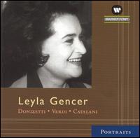 Leyla Gencer Sings Donizetti, Verdi, Catalani von Leyla Gencer