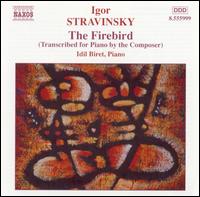 Stravinsky: The Firebird (Transcribed for Piano by the Composer) von Idil Biret