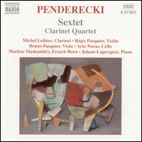 Penderecki: Sextet; Clarinet Quartet von Various Artists