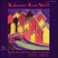 Kabarett: Kurt Weill von Pamela Alexander