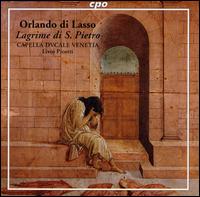 Orlando di Lasso: Lagrime di S. Pietro von Capella Dvcale Venetia