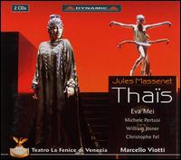 Massenet: Thaïs von Marcello Viotti