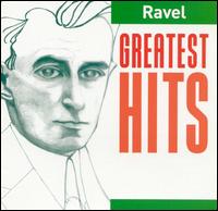 Ravel: Greatest Hits von Various Artists