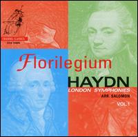 Haydn: London Symphonies (arr. Salomon), Vol. 1 von Florilegium Musicum Ensemble