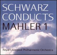 Schwarz Conducts Mahler 1 von Gerard Schwarz