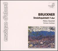 Bruckner: Streichquintett F-dur von Melos Quartett Stuttgart