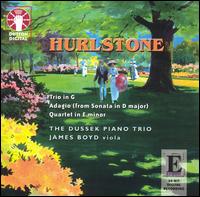 Hurlstone: Trio in G; Adagio; Quartet in E minor von Dussek Piano Trio