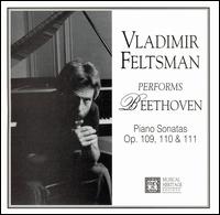 Vladimir Feltsman Performs Beethoven von Vladimir Feltsman