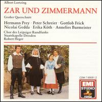 Albert Lortzing: Zar und Zimmermann (Großer Querschnitt) von Robert Heger