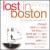 Lost in Boston: Songs You Never Heard From von Various Artists