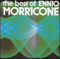 Best of Ennio Morricone [BMG] von Ennio Morricone