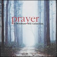 Prayer: A Windham Hill Collection von Various Artists