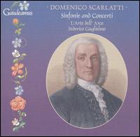 Domenico Scarlatti: Sinfonie and Concerti von Orchestra dell'Arte