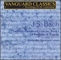Bach: The Well-Tempered Clavier, Book I (24 Preludes & Fugues) von Mieczyslaw Horszowski